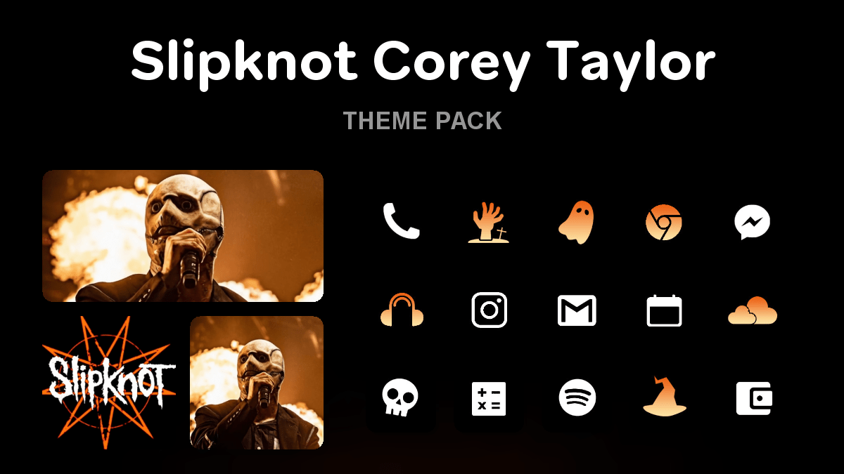 Slipknot Corey Taylor theme pack preview showing all icons widgets and wallpaper